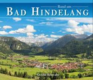 Cover for Gerald Schwabe · Rund um Bad Hindelang (Book) (2021)