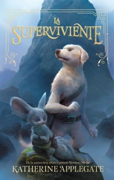 Cover for Katherine Applegate · Superviviente, La (Paperback Bog) (2019)