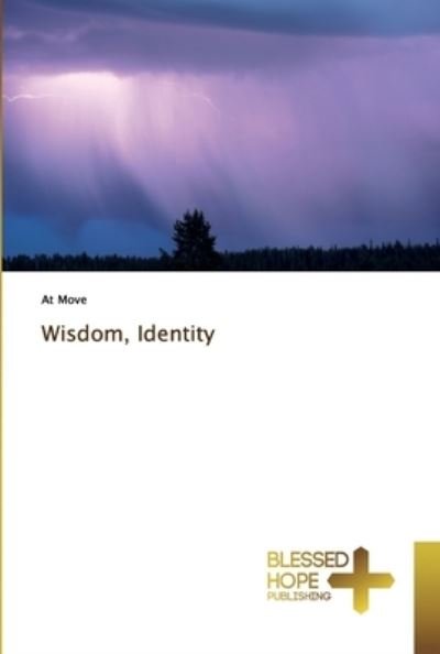Cover for Move · Wisdom, Identity (Book) (2019)