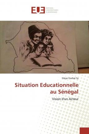 Cover for Sy · Situation Educationnelle au Sénégal (Buch)