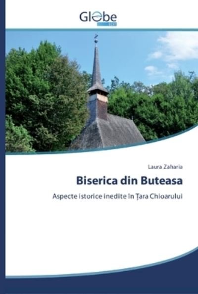Cover for Zaharia · Biserica din Buteasa (Buch) (2020)