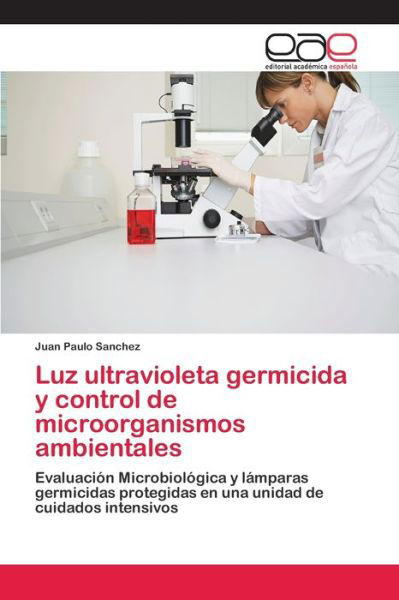 Cover for Sanchez · Luz ultravioleta germicida y co (Book) (2018)
