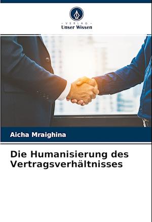 Cover for Aicha Mraighina · Die Humanisierung des Vertragsverhältnisses (Paperback Book) (2022)