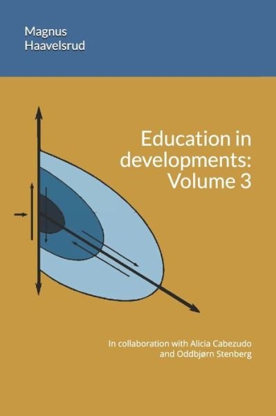 Cover for Magnus Haavelsrud · Education in developments (Paperback Book) (2020)