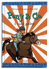 Cover for Kirsten Sonne Harrild · Pony &amp; co (bind 3) (Bound Book) [1º edição] [Indbundet] (2006)