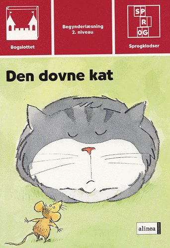 Cover for Peggy Andersson · Bogslottet. Begynderlæsning, 2. niveau Sprogklodse: Bogslottet 2, Den dovne kat (Hæftet bog) [1. udgave] (2005)