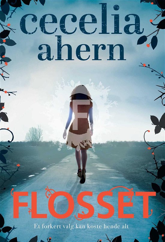 Cover for Cecelia Ahern · Flosset (Hæftet bog) [1. udgave] (2017)