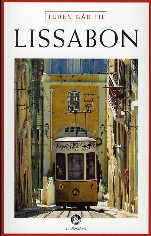 Cover for Frank Sebastian Hansen · Politikens Turen går til¤Politikens rejsebøger: Turen går til Lissabon (Hæftet bog) [3. udgave] (2012)