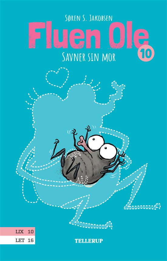 Cover for Søren S. Jakobsen · Fluen Ole, 10: Fluen Ole #10: Fluen Ole savner sin mor (Hardcover bog) [1. udgave] (2021)