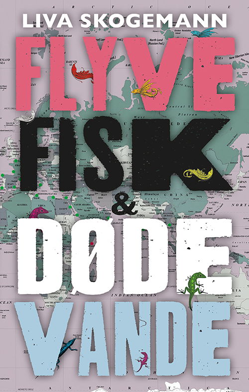 Cover for Liva Skogemann · Flyvefisk og døde vande (Sewn Spine Book) [1st edition] (2017)