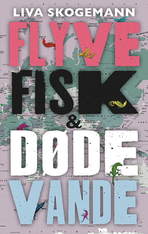 Flyvefisk og døde vande - Liva Skogemann - Bøger - Jensen & Dalgaard - 9788771513097 - 10. oktober 2017