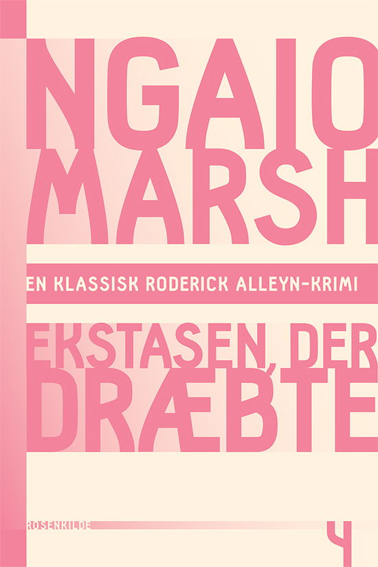 En klassisk Roderick Alleyn-krimi: Ngaio Marsh 4 - Ekstasen der dræbte - Ngaio Marsh - Bøger - Rosenkilde & Bahnhof - 9788771740097 - 14. oktober 2015