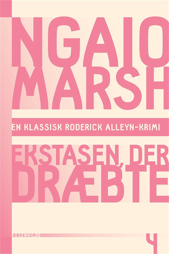 En klassisk Roderick Alleyn-krimi: Ngaio Marsh 4 - Ekstasen der dræbte - Ngaio Marsh - Böcker - Rosenkilde & Bahnhof - 9788771740097 - 14 oktober 2015