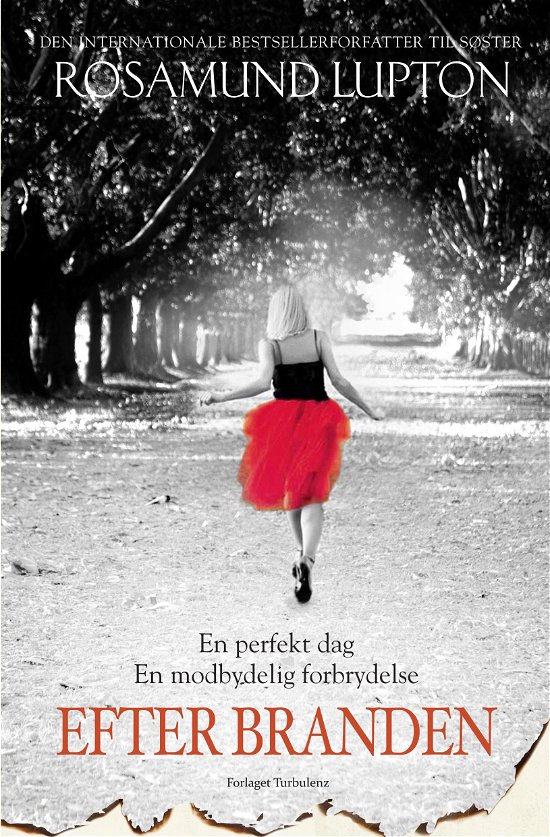 Cover for Rosamund Lupton · Efter branden (Sewn Spine Book) [1st edition] (2012)