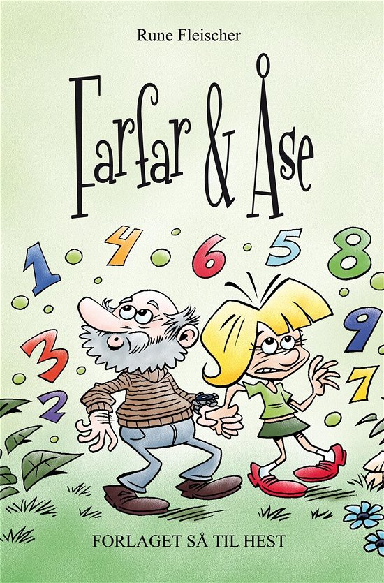 Cover for Rune Fleischer · Farfar &amp; Åse: Farfar &amp; Åse (Gebundesens Buch) [1. Ausgabe] (2016)