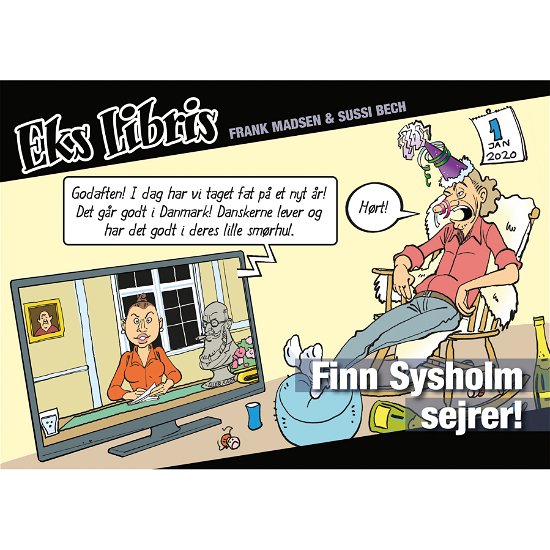 Eks Libris: Finn Sysholm sejrer! - Frank Madsen - Bücher - Eudor - 9788794015097 - 4. September 2020