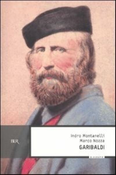 Cover for Indro Montanelli · Garibaldi (Paperback Book) (2007)