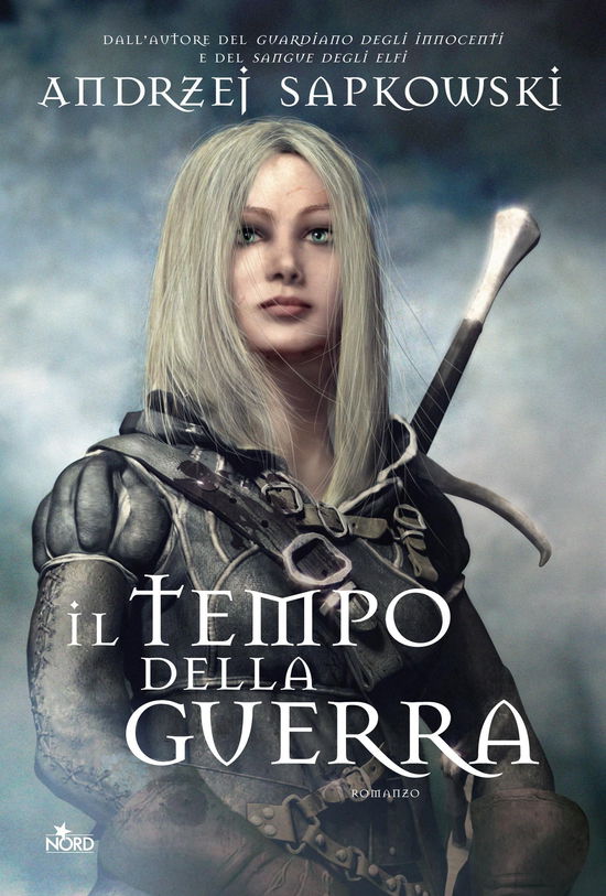 Il Tempo Della Guerra. The Witcher #04 (Cartonato) - Andrzej Sapkowski - Książki -  - 9788842921097 - 