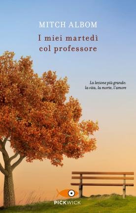 Cover for Mitch Albom · I Miei Martedi Col Professore (Buch)