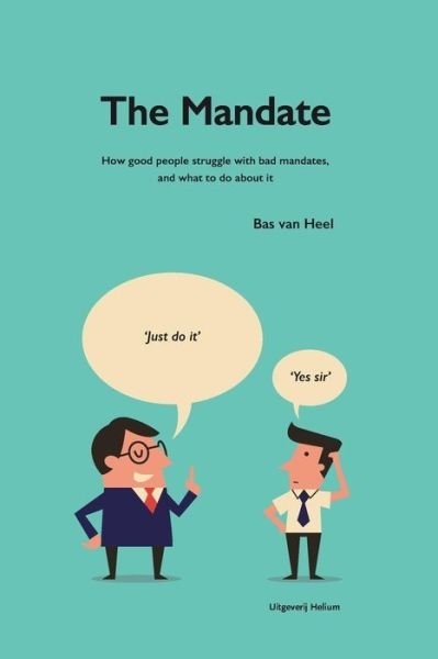 Cover for Bas Van Heel · The Mandate (Paperback Book) (2017)