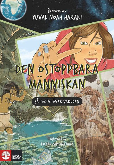 Den ostoppbara människan - Yuval Noah Harari - Boeken - Natur & Kultur Läromedel - 9789127463097 - 16 januari 2023