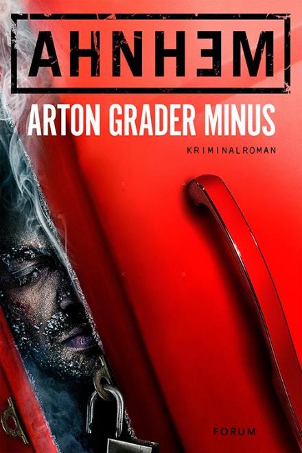 Cover for Stefan Ahnhem · Arton grader minus (Hardcover Book) (2016)