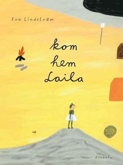 Cover for Eva Lindström · Kom hem Laila (Bound Book) (2018)