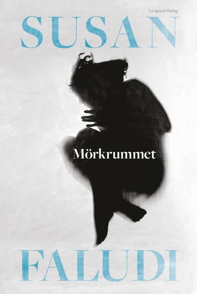 Cover for Susan Faludi · Mörkrummet (Hardcover Book) (2017)