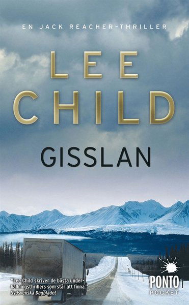 Jack Reacher: Gisslan - Lee Child - Books - Massolit - 9789176791097 - April 13, 2016