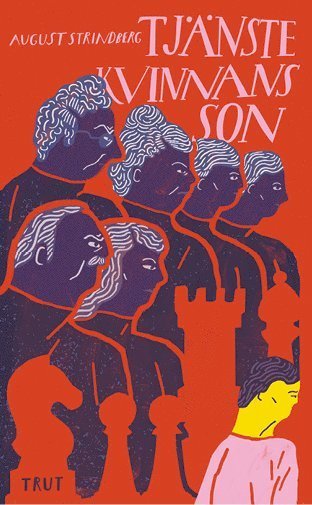 Cover for August Strindberg · Tjänstekvinnans son (Paperback Bog) (2020)