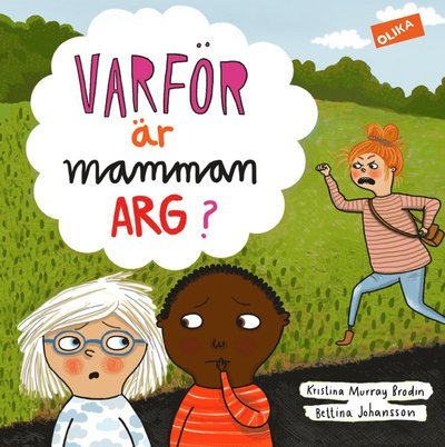 Cover for Bettina Johansson · Känslodeckare: Varför är mamman arg? (Bound Book) (2018)