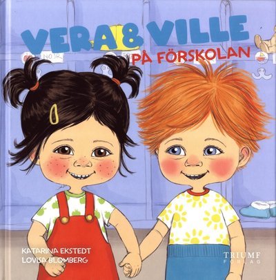 Cover for Lovisa Blomberg · Vera och Ville: Vera och Ville på förskola (Inbunden Bok) (2020)