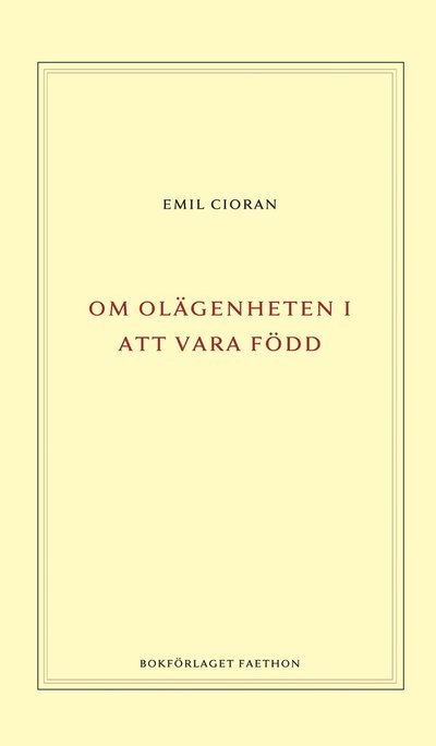 Cover for Emil Cioran · Om olägenheten i att vara född (Bound Book) (2022)