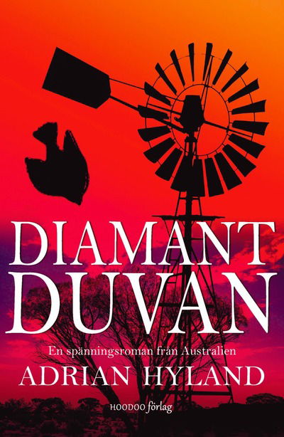 Cover for Adrian Hyland · Diamantduvan (Bound Book)