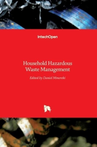 Cover for Daniel Mmereki · Household Hazardous Waste Management (Hardcover Book) (2017)