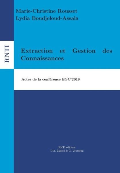 Cover for Lydia Boudjeloud-Assala · Extraction et Gestion des Connaissances: Actes de la conference EGC'2019 (Paperback Bog) (2019)