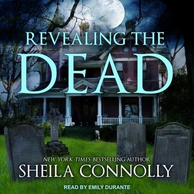 Cover for Sheila Connolly · Revealing the Dead (CD) (2018)