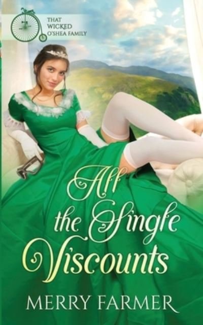 All the Single Viscounts - Merry Farmer - Bøger - Independently Published - 9798458792097 - 15. september 2021
