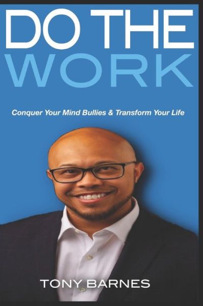 Cover for Tony Barnes · Do The Work (Paperback Book) (2020)