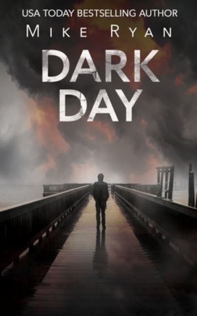 Cover for Mike Ryan · Dark Day (Pocketbok) (2021)