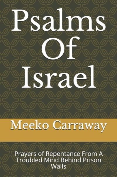 Cover for Meeko Sha Carraway I · Psalms Of Israel (Paperback Bog) (2020)