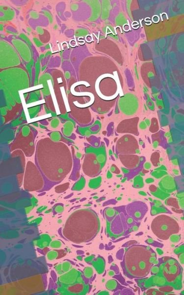 Cover for Lindsay Anderson · Elisa (Paperback Bog) (2020)