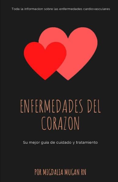 Cover for Migdalia Mugan · Enfermedades del corazon (Paperback Book) (2021)