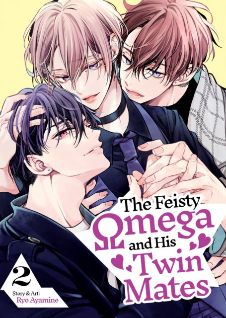 Cover for Ryo Ayamine · The Feisty Omega and His Twin Mates Vol. 2 - The Feisty Omega and His Twin Mates (Paperback Book) (2025)