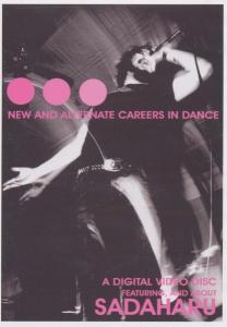 New & Alternate Careers in Dance - Sadaharu - Film - MVD - 0022891445098 - 31. maj 2005