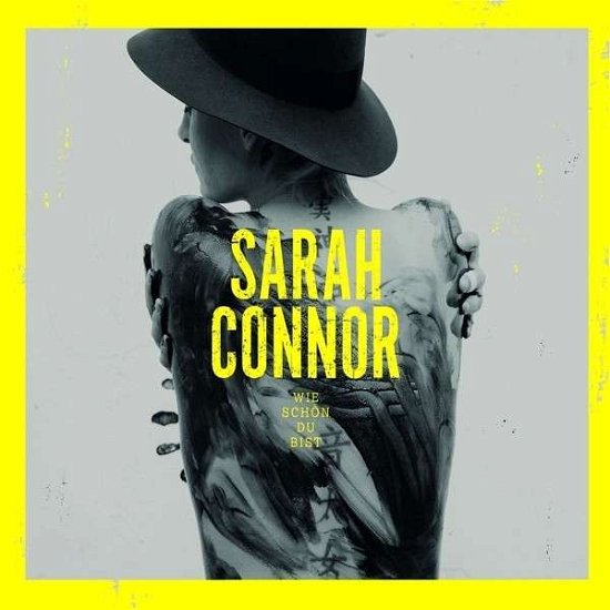 Cover for Sarah Connor · Wie Schoen Du Bist (SCD) (2015)