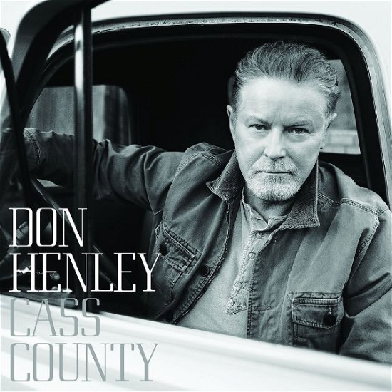Cass County - Don Henley - Music - EMI - 0602547418098 - September 25, 2015