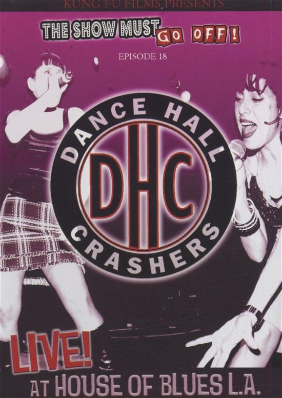 Live at the House of Blues La - Dance Hall Crashers - Film - MVD - 0610337885098 - 13. september 2005