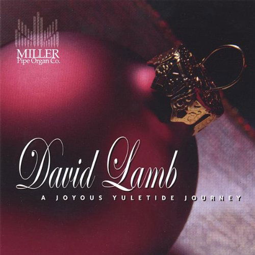 Cover for David Lamb · Joyous Yuletide Journey (CD) (2006)