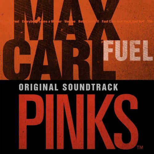 Pinks Soundtrack - Max Carl - Musiikki - CDB - 0634479725098 - maanantai 18. helmikuuta 2008